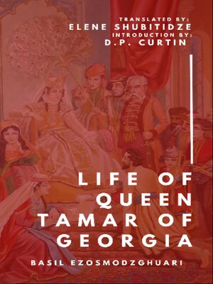 cover image of The Life of Tamar Queen of Georgia